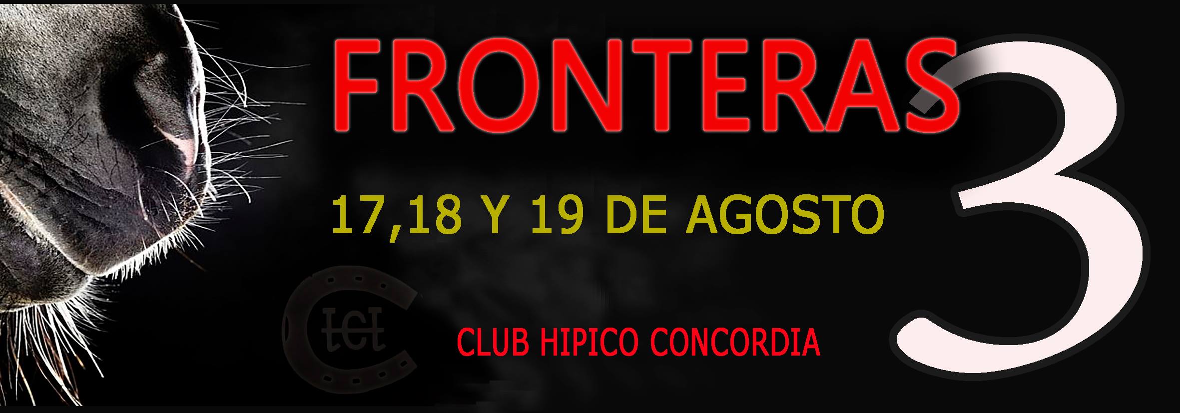 EL 3 FRONTERAS SE VIENE ESTE FINDE EN EL CLUB HIPICO CONCORDIA